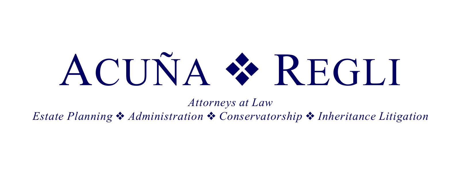 Acuna Regli Attorneys at Law - Estate Planning, Administration, Conservatorship, Inheritance Litigation